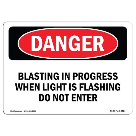 SIGNMISSION Sign, 3.5" H, 5" W, Blasting In Progress When Light Is Flashing, Landscape, DS-D-35-L-2124-10PK OS-DS-D-35-L-2124-10PK